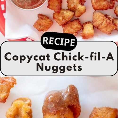 Copycat Chick-fil-A Nuggets