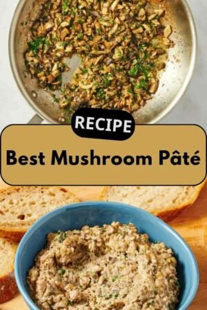Best Mushroom Pâté